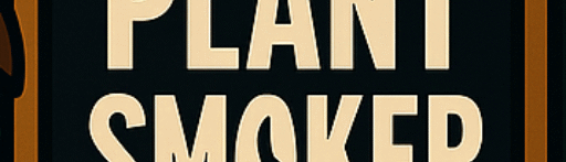 PlantSmoker